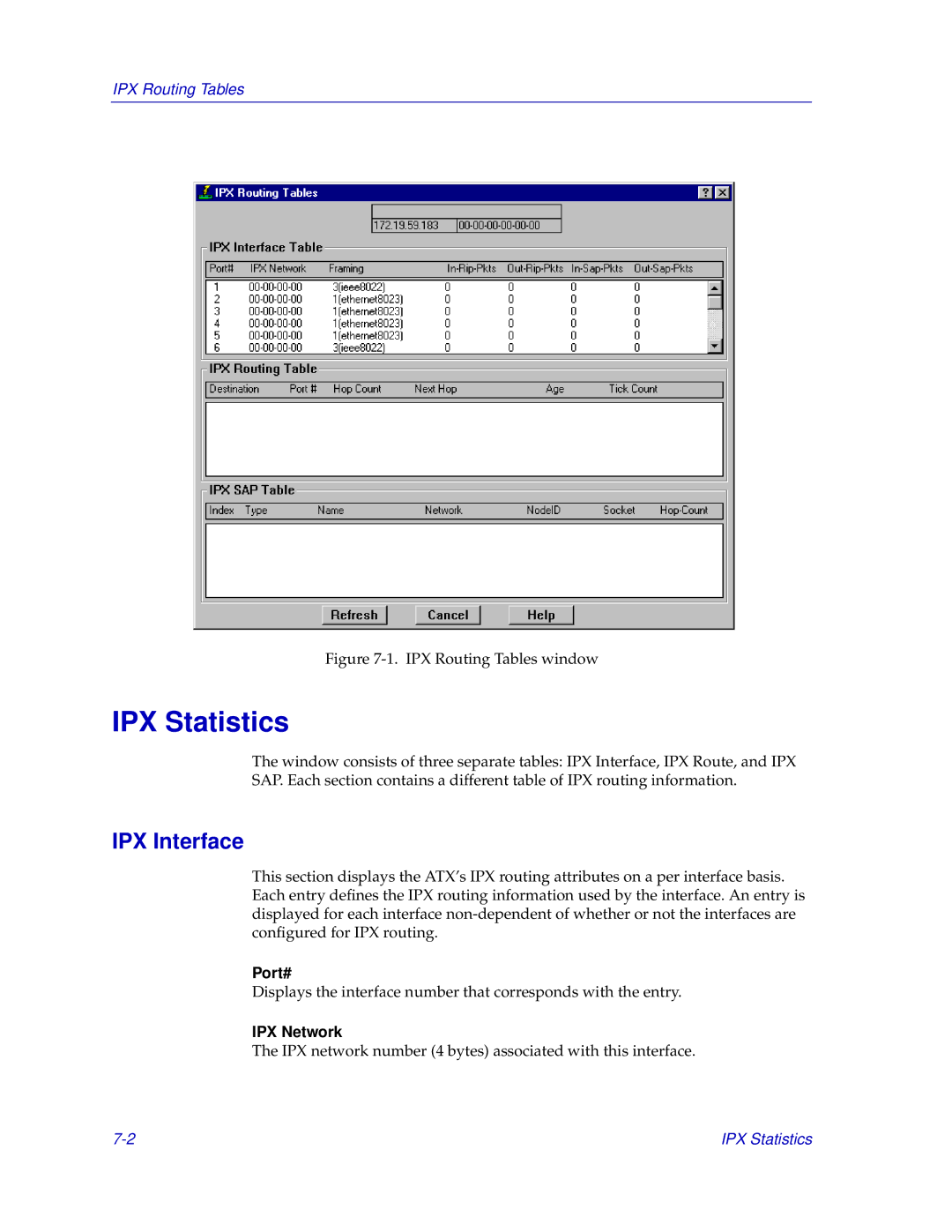 Enterasys Networks ENTERASYS ATX manual IPX Statistics, IPX Interface, Port#, IPX Network 