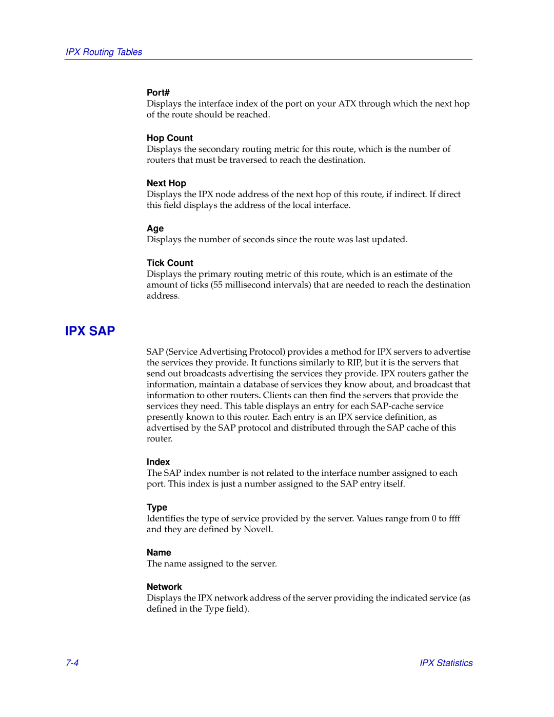 Enterasys Networks ENTERASYS ATX manual Hop Count, Next Hop, Age, Tick Count, Name, Network 