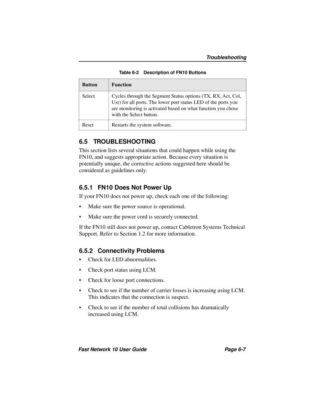 Enterasys Networks Fast Network 10 manual Troubleshooting, 1 FN10 Does Not Power Up, Connectivity Problems 