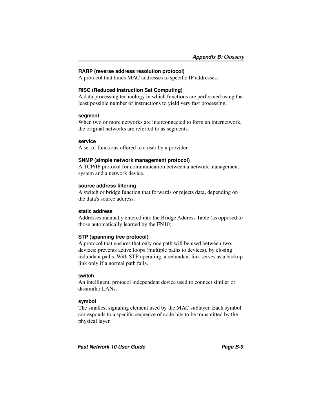 Enterasys Networks Fast Network 10 manual Protocol that binds MAC addresses to speciﬁc IP addresses 