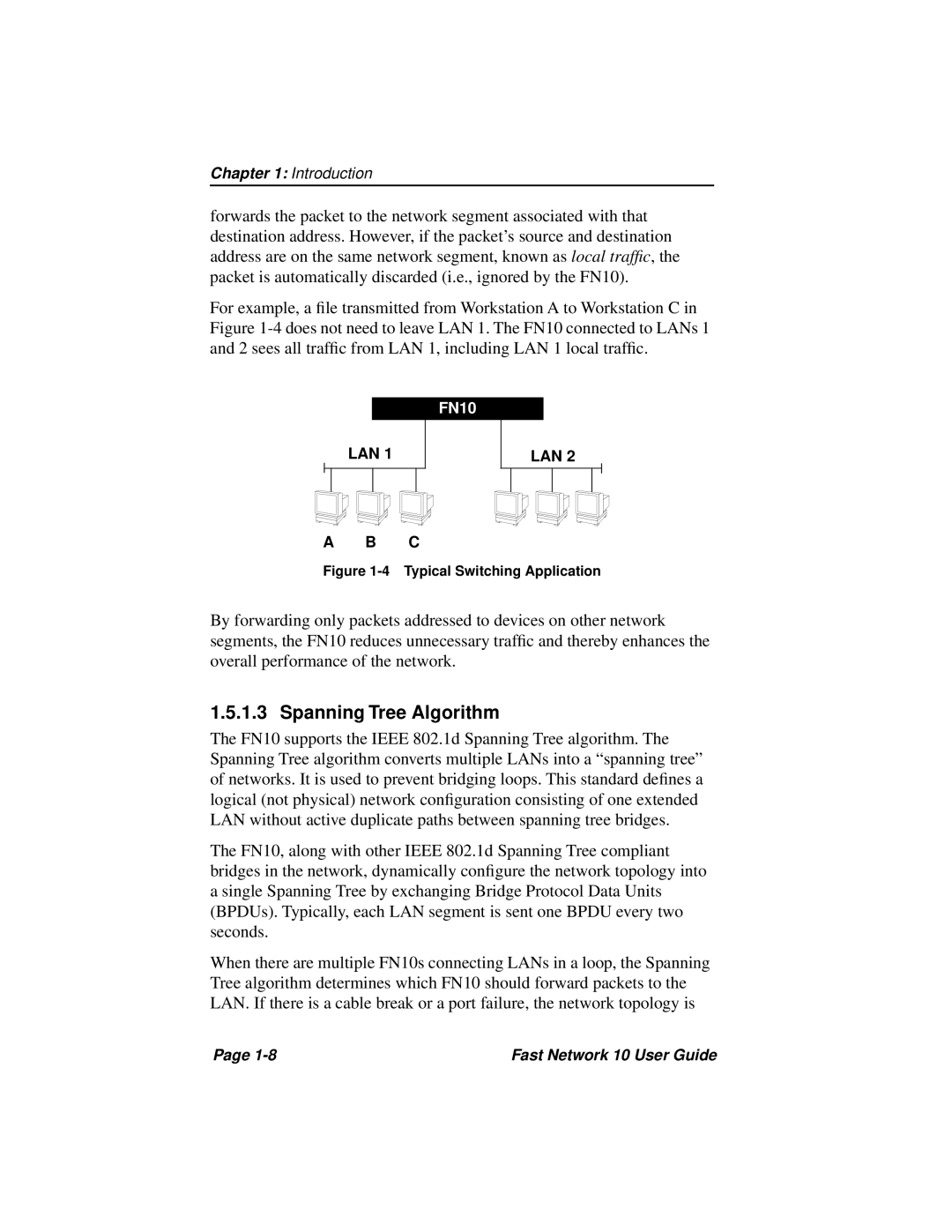 Enterasys Networks Fast Network 10 manual Spanning Tree Algorithm, Typical Switching Application 