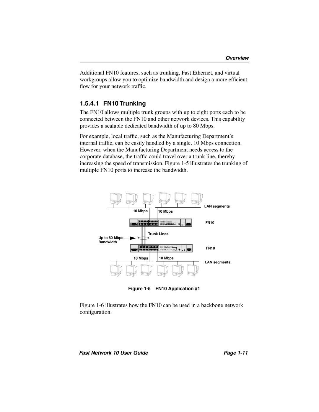 Enterasys Networks Fast Network 10 manual 4.1 FN10 Trunking, FN10 Application #1 