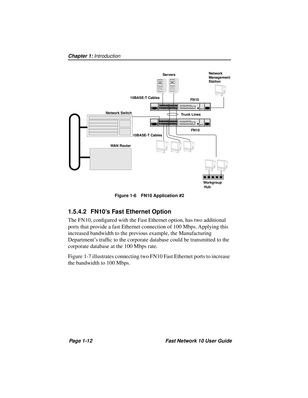 Enterasys Networks Fast Network 10 manual 4.2 FN10’s Fast Ethernet Option, FN10 Application #2 