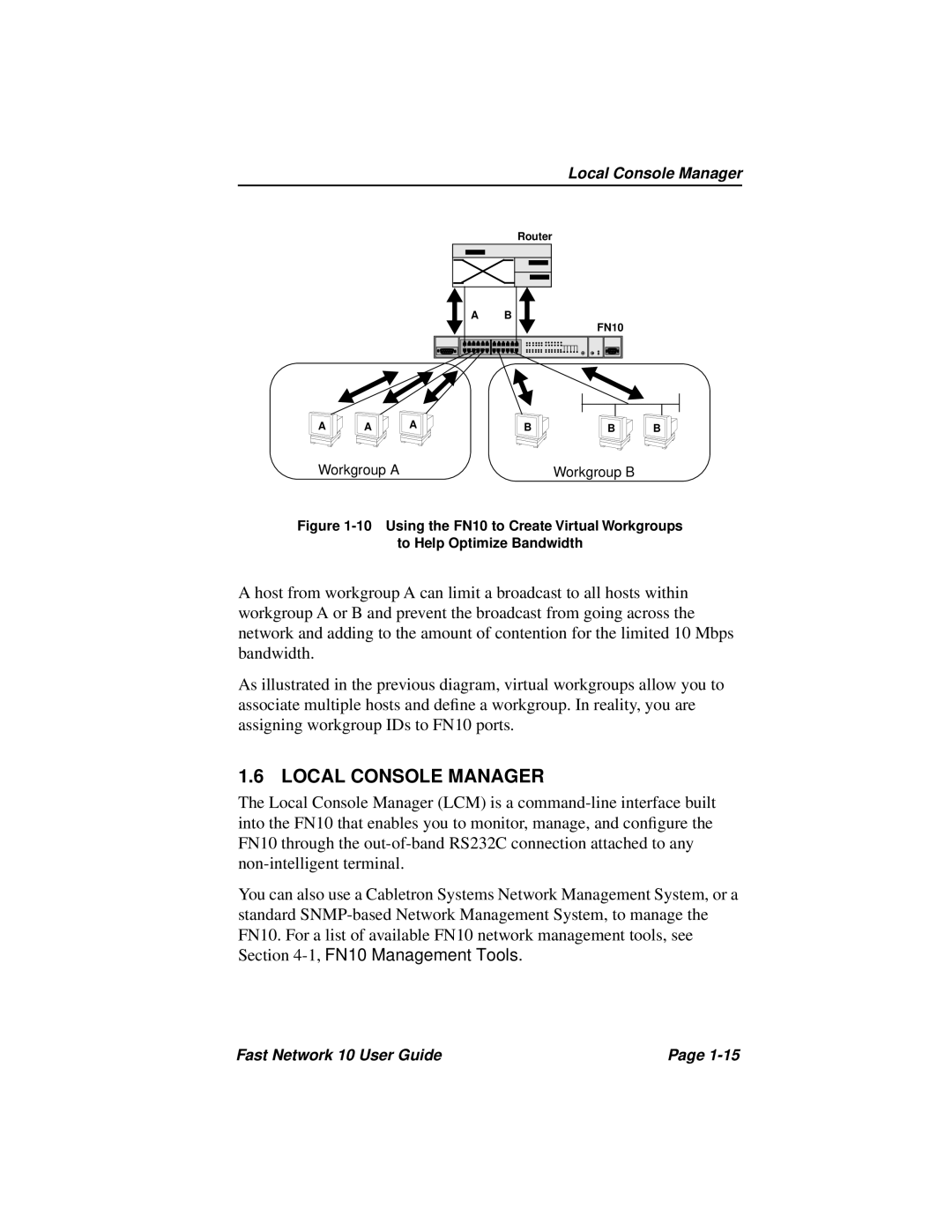 Enterasys Networks Fast Network 10 manual Local Console Manager 