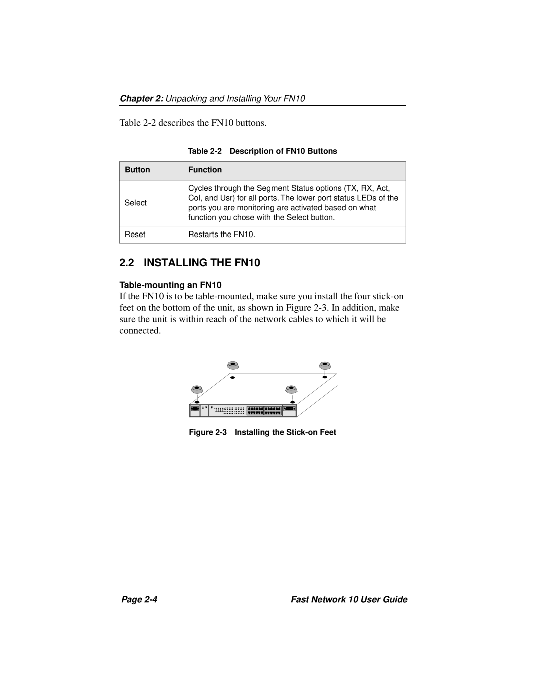 Enterasys Networks Fast Network 10 manual Installing the FN10, Describes the FN10 buttons 