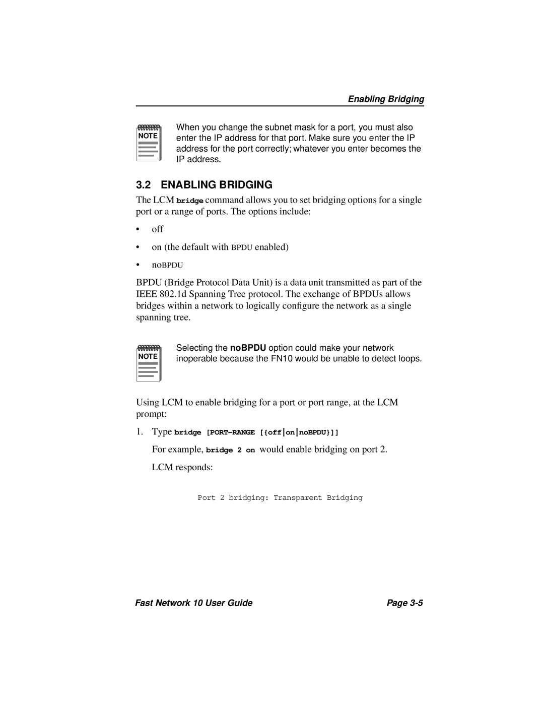 Enterasys Networks Fast Network 10 manual Enabling Bridging 