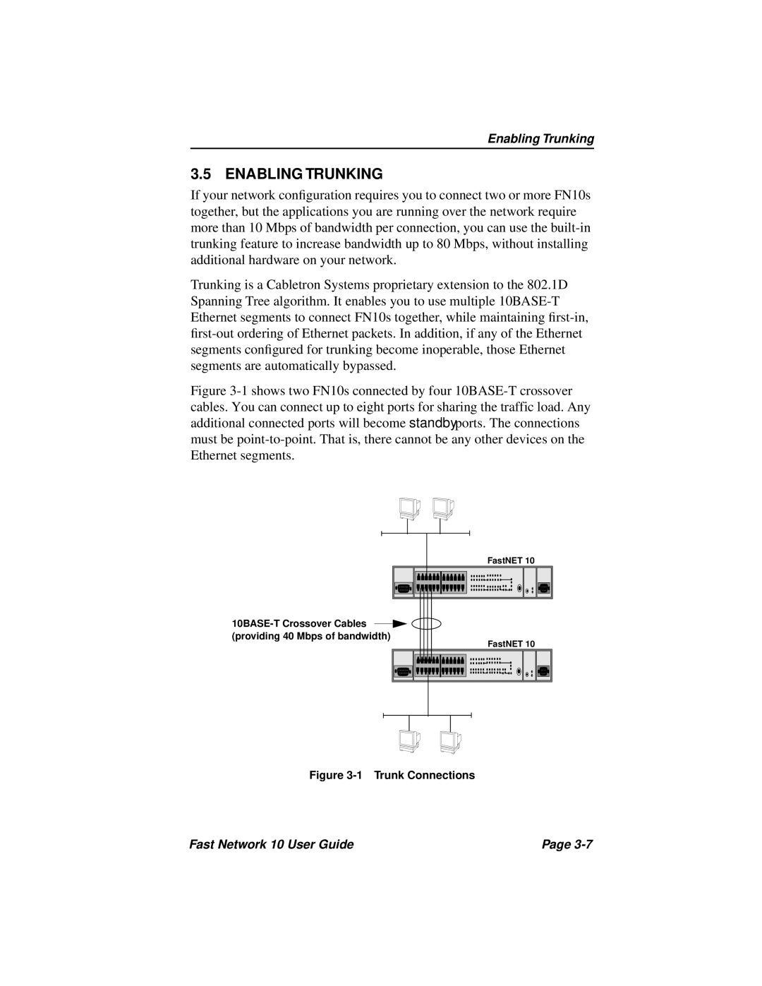 Enterasys Networks Fast Network 10 manual Enabling Trunking, Trunk Connections 