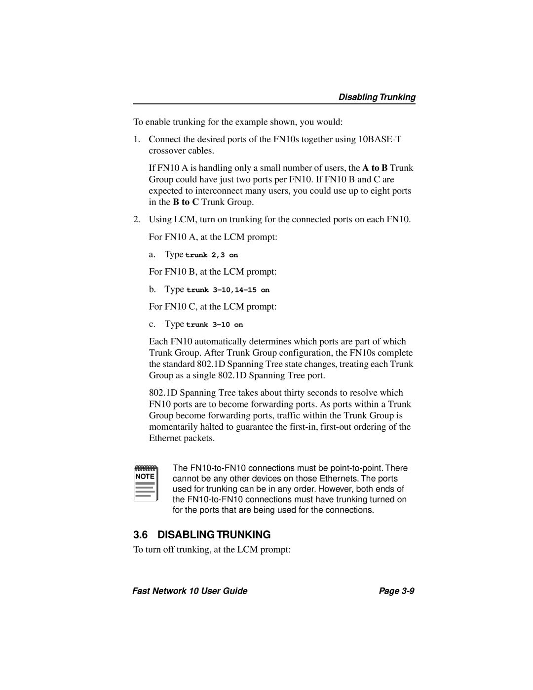 Enterasys Networks Fast Network 10 manual Disabling Trunking 