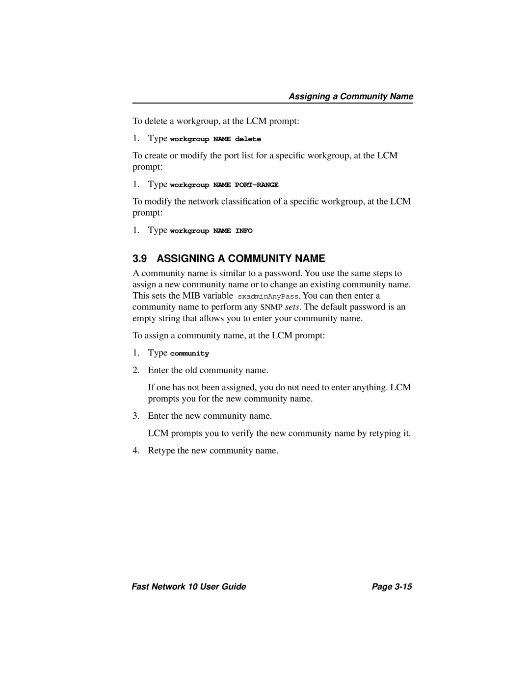 Enterasys Networks Fast Network 10 manual Assigning a Community Name 