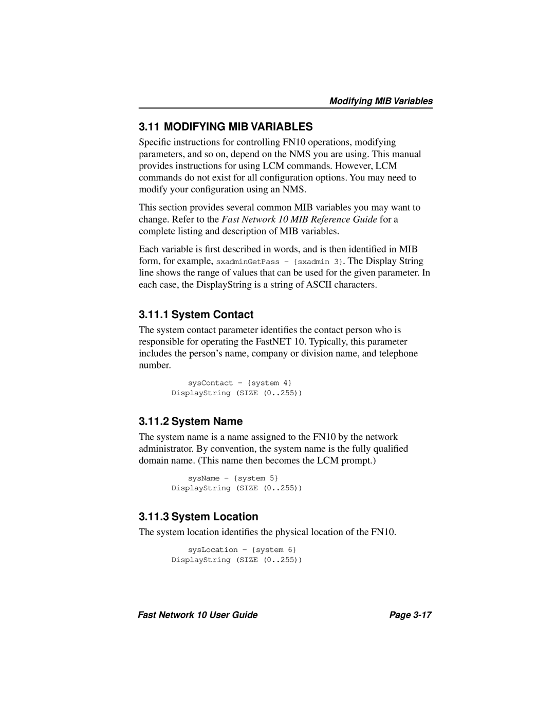 Enterasys Networks Fast Network 10 manual Modifying MIB Variables, System Contact, System Name, System Location 