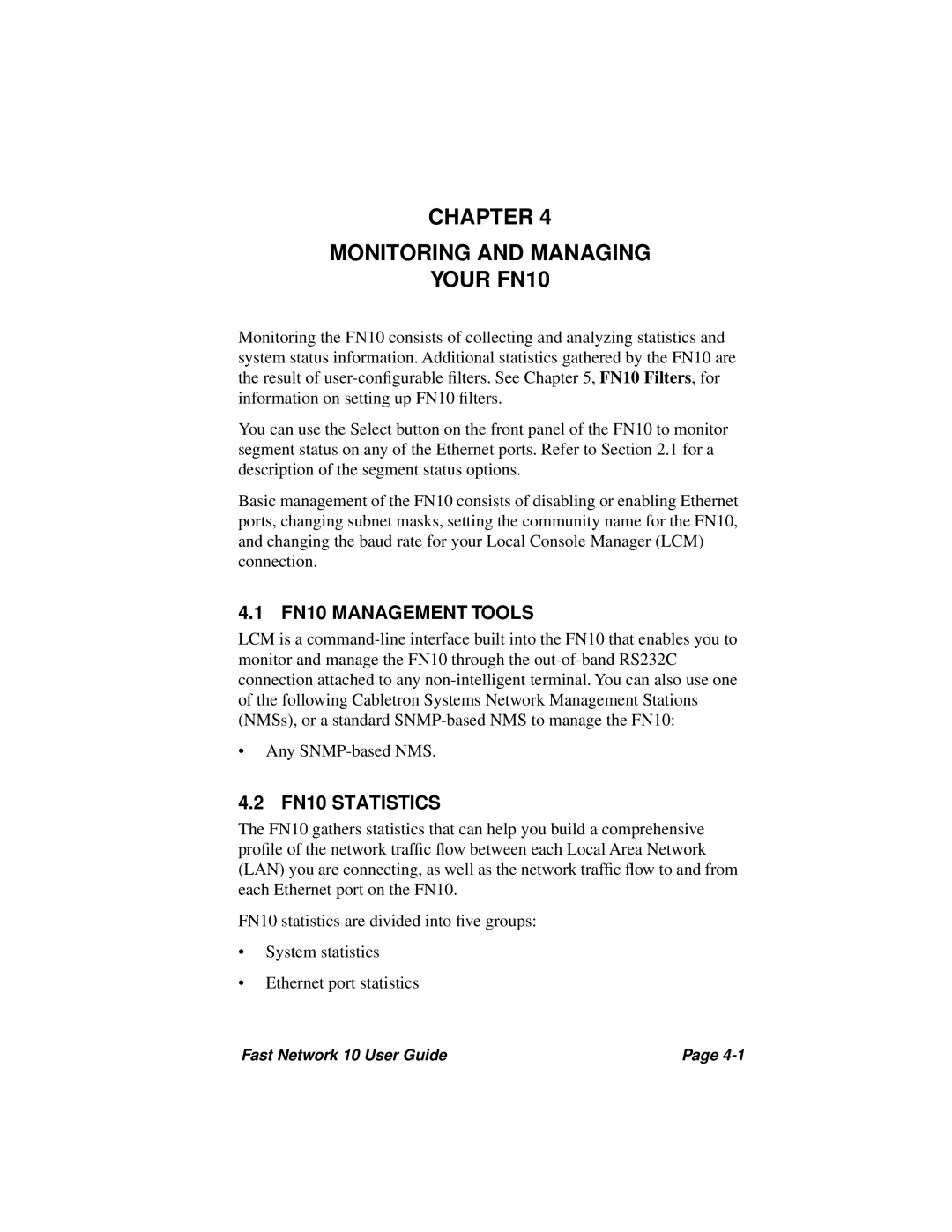 Enterasys Networks Fast Network 10 manual Chapter Monitoring and Managing Your FN10, FN10 Management Tools, FN10 Statistics 