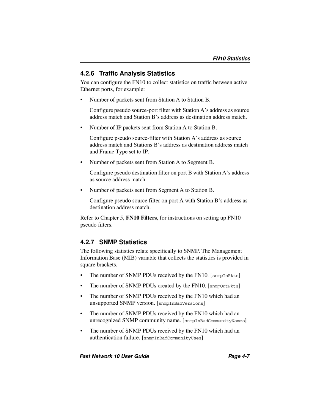 Enterasys Networks Fast Network 10 manual Trafﬁc Analysis Statistics, Snmp Statistics 