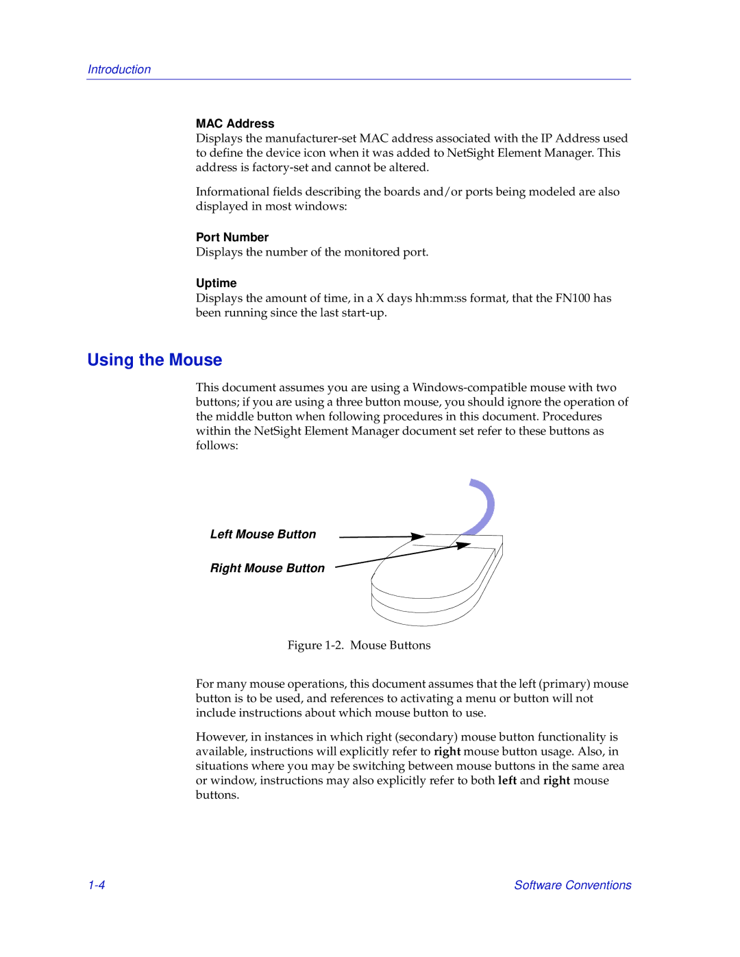 Enterasys Networks FN 100 manual Using the Mouse, MAC Address, Port Number, Uptime 