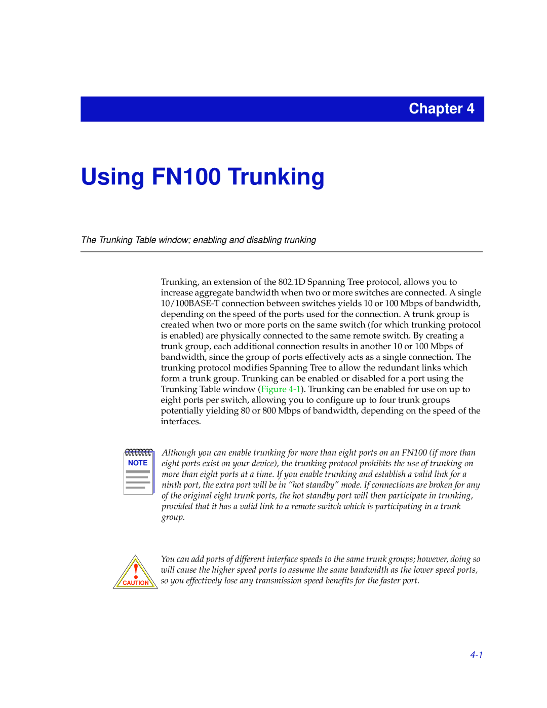 Enterasys Networks FN 100 manual Using FN100 Trunking 