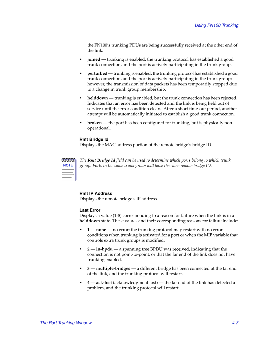 Enterasys Networks FN 100 manual Rmt Bridge Id, Rmt IP Address, Last Error 