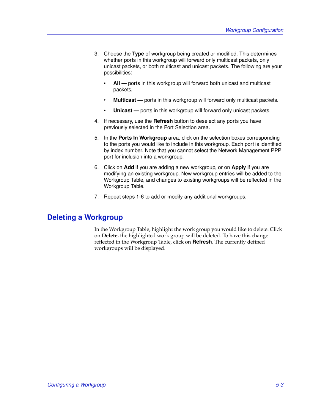 Enterasys Networks FN 100 manual Deleting a Workgroup 