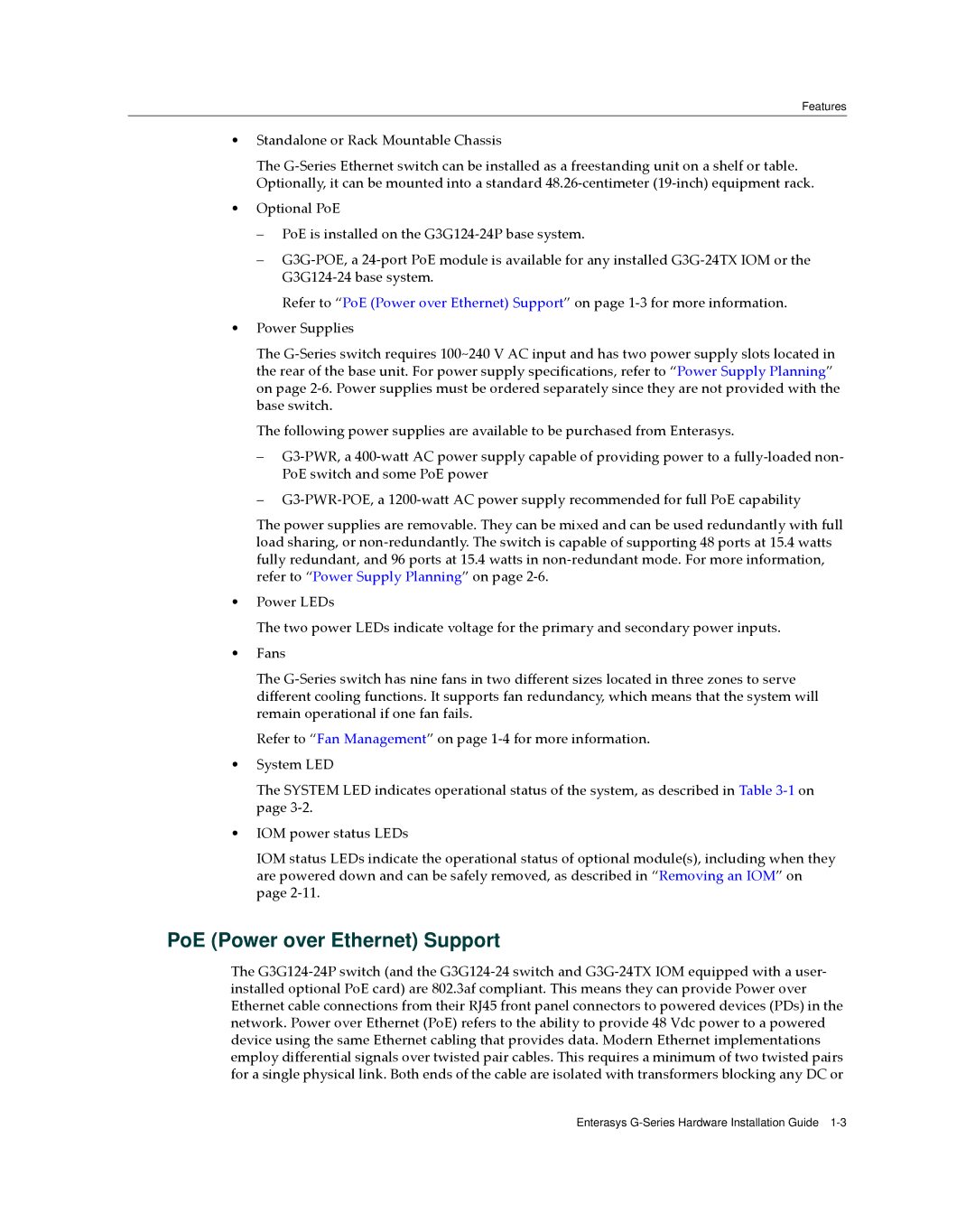 Enterasys Networks G3G170-24, G3G124-24P manual PoE Power over Ethernet Support, Standalone or Rack Mountable Chassis 
