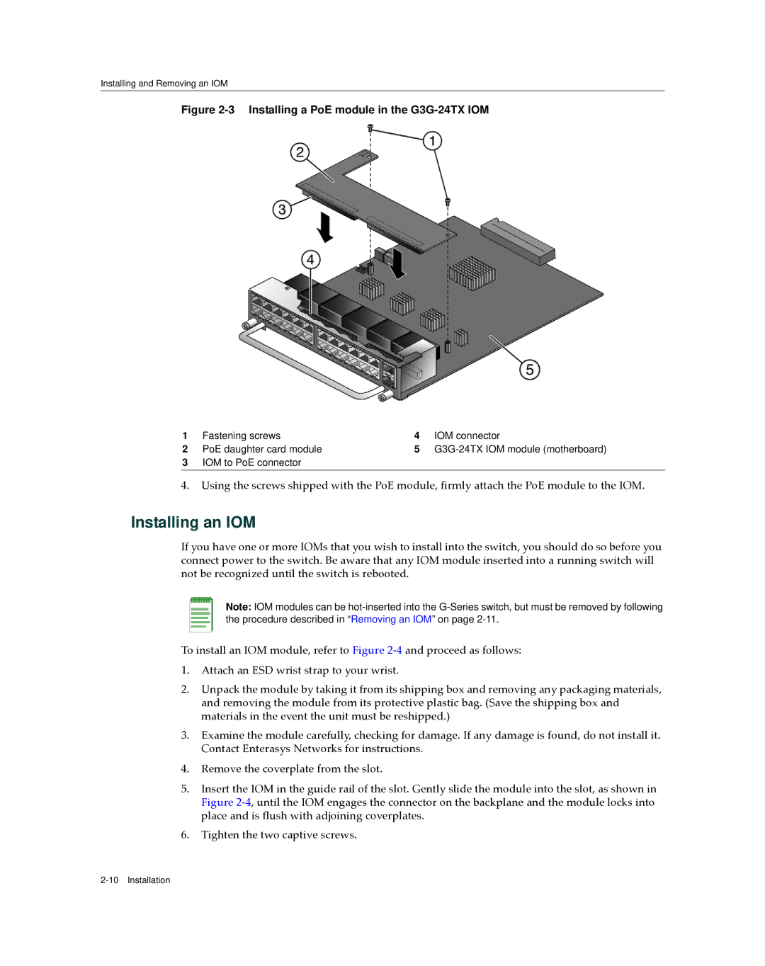 Enterasys Networks G3G124-24, G3G170-24 manual Installing an IOM, Fastening screws IOM connector PoE daughter card module 