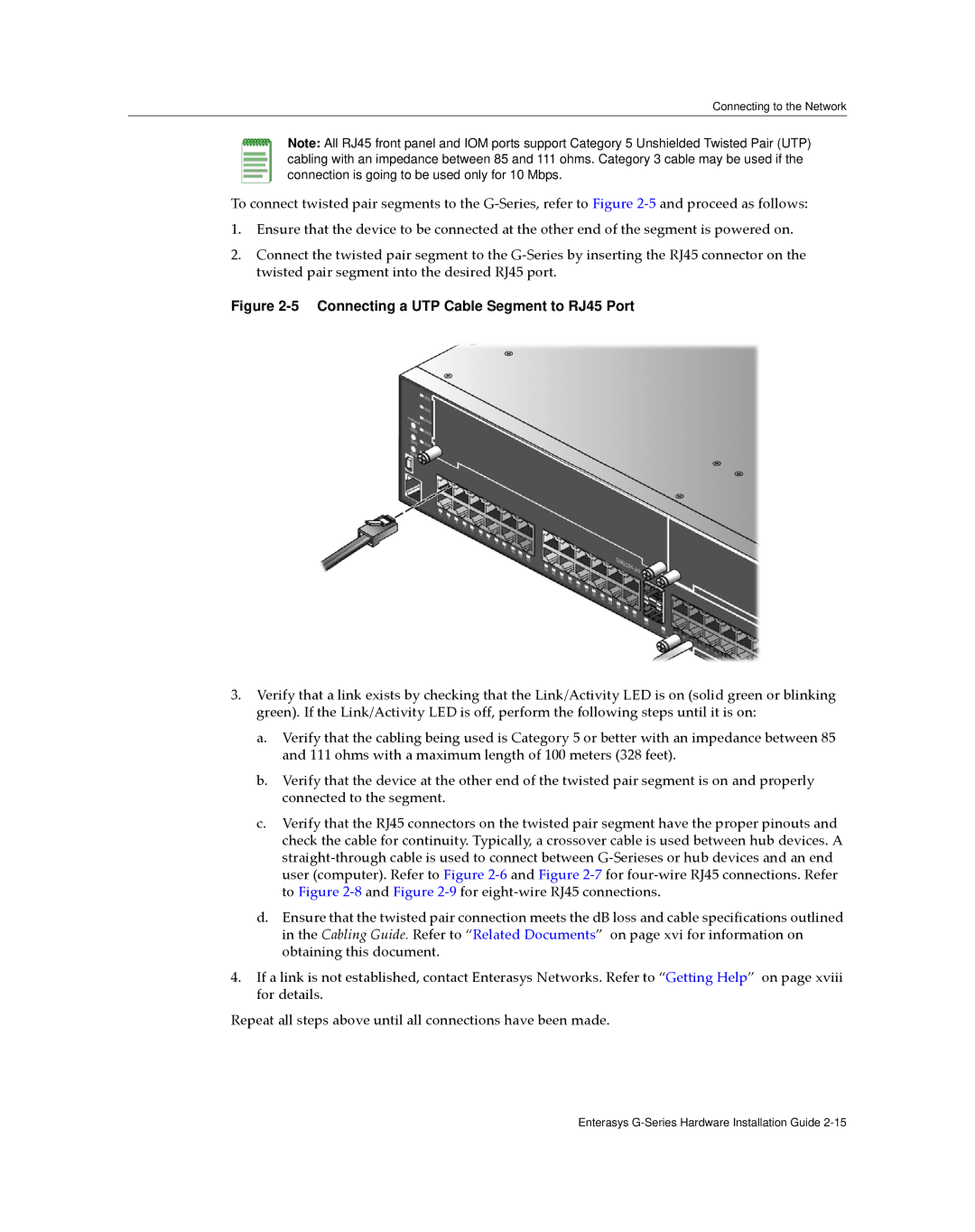 Enterasys Networks G3G124-24P, G3G170-24 manual Connecting a UTP Cable Segment to RJ45 Port 