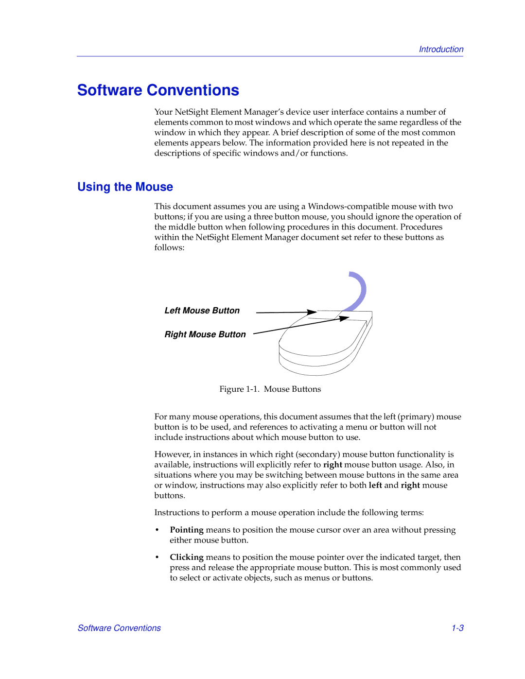 Enterasys Networks GatorMIM and GatorStar manual Software Conventions, Using the Mouse 