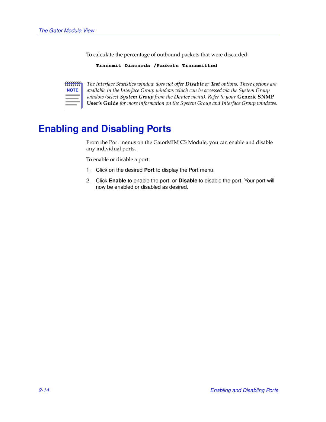 Enterasys Networks GatorMIM and GatorStar manual Enabling and Disabling Ports, Transmit Discards /Packets Transmitted 