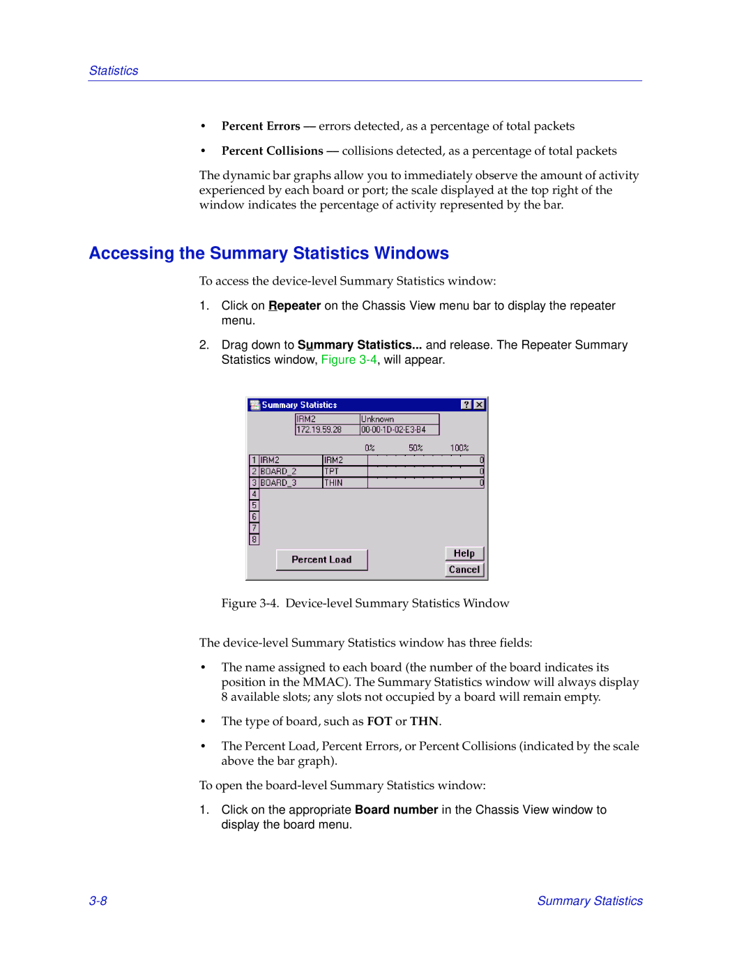 Enterasys Networks IRM2 manual Accessing the Summary Statistics Windows 