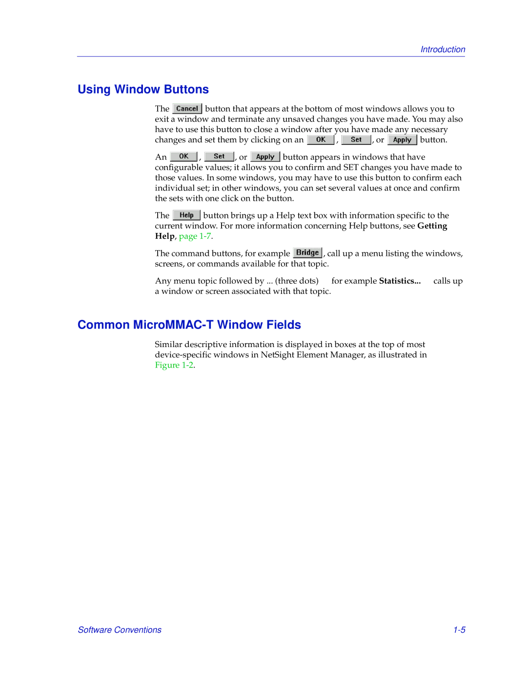 Enterasys Networks manual Using Window Buttons, Common MicroMMAC-T Window Fields 