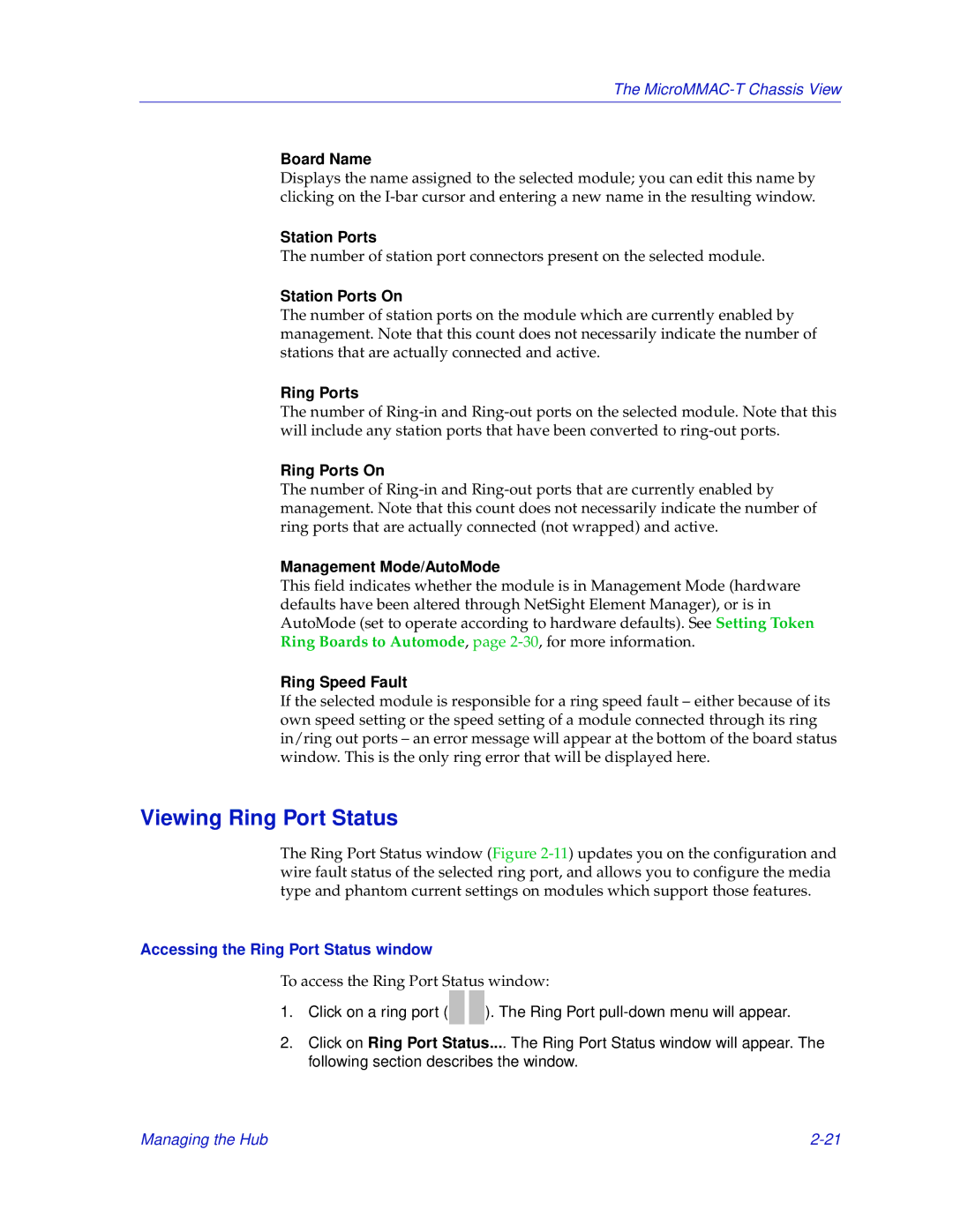 Enterasys Networks MicroMMAC-T manual Viewing Ring Port Status, Accessing the Ring Port Status window 