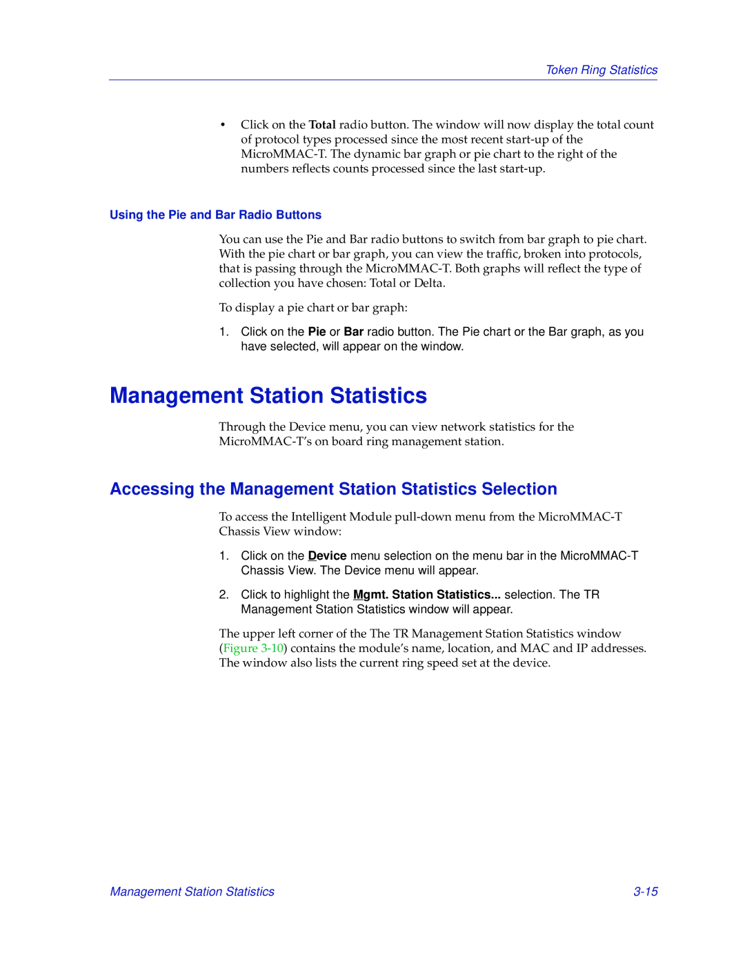 Enterasys Networks MicroMMAC-T manual Accessing the Management Station Statistics Selection 