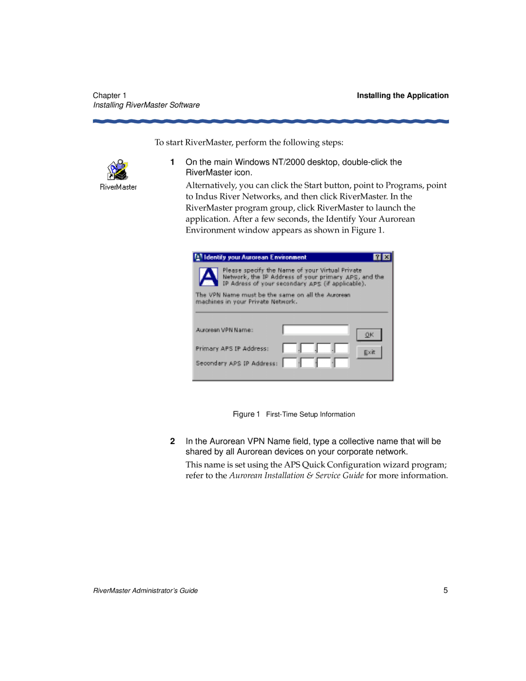 Enterasys Networks Network Card manual To start RiverMaster, perform the following steps, First-Time Setup Information 