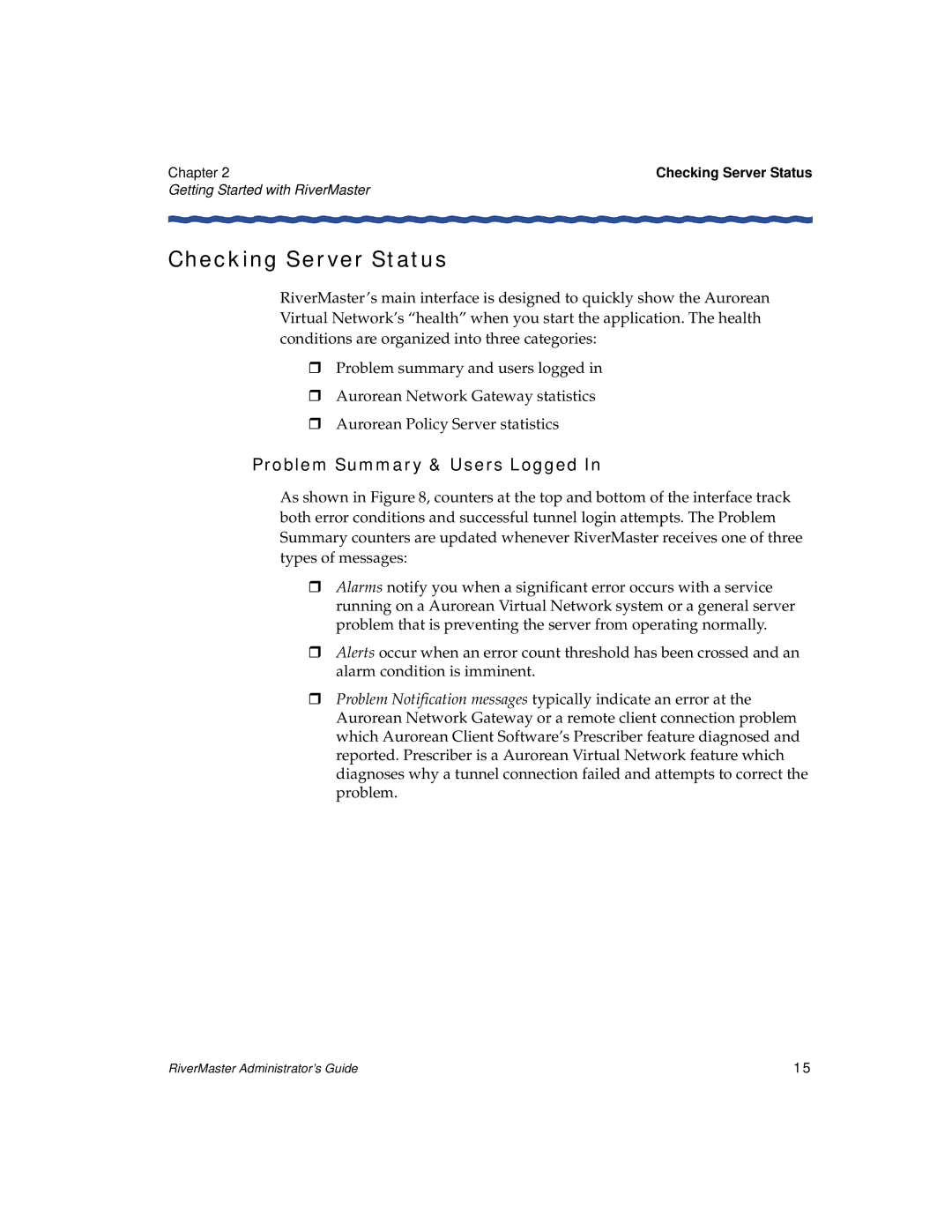 Enterasys Networks Network Card manual Checking Server Status, Problem Summary & Users Logged 