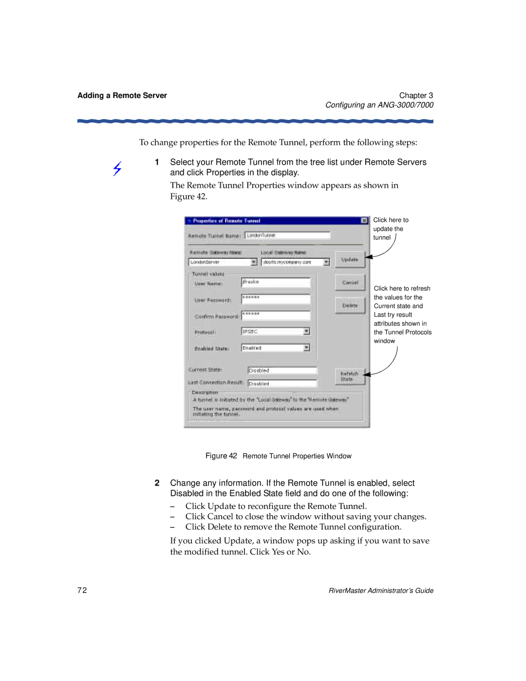 Enterasys Networks Network Card manual Remote Tunnel Properties window appears as shown in Figure 