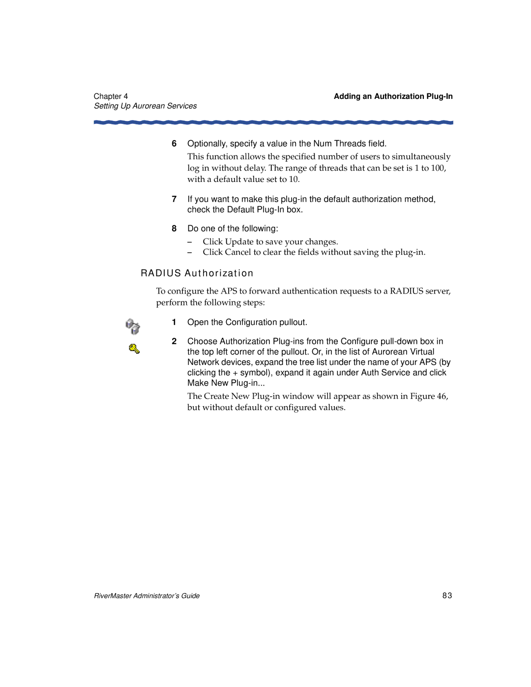 Enterasys Networks Network Card manual Radius Authorization, Optionally, specify a value in the Num Threads field 