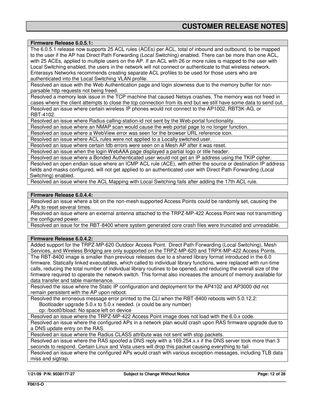 Enterasys Networks TRPZ-MP-372-CN, RBT-1602, RBT-1002-EU, RBT-8210, TRPZ-MP-422, TRPZ-MP-432, RBT3K-AG Customer Release Notes 