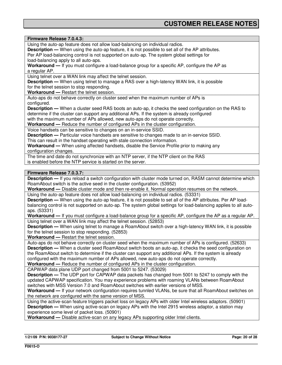 Enterasys Networks RBT-1602, RBT-1002-EU, TRPZ-MP-372-CN, RBT-8210, TRPZ-MP-422, TRPZ-MP-432, RBT3K-AG Customer Release Notes 