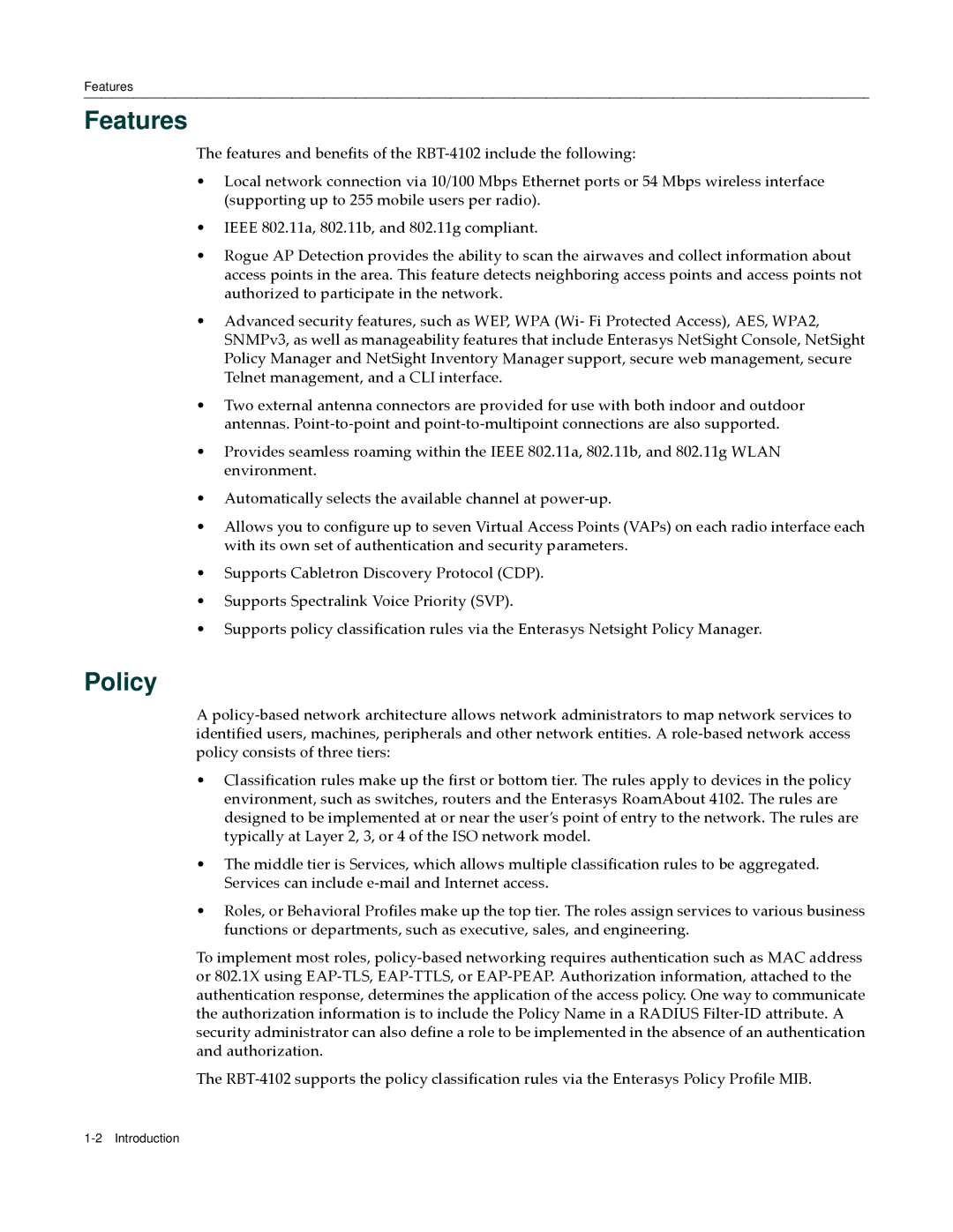 Enterasys Networks RBT-4102 manual Features, Policy 