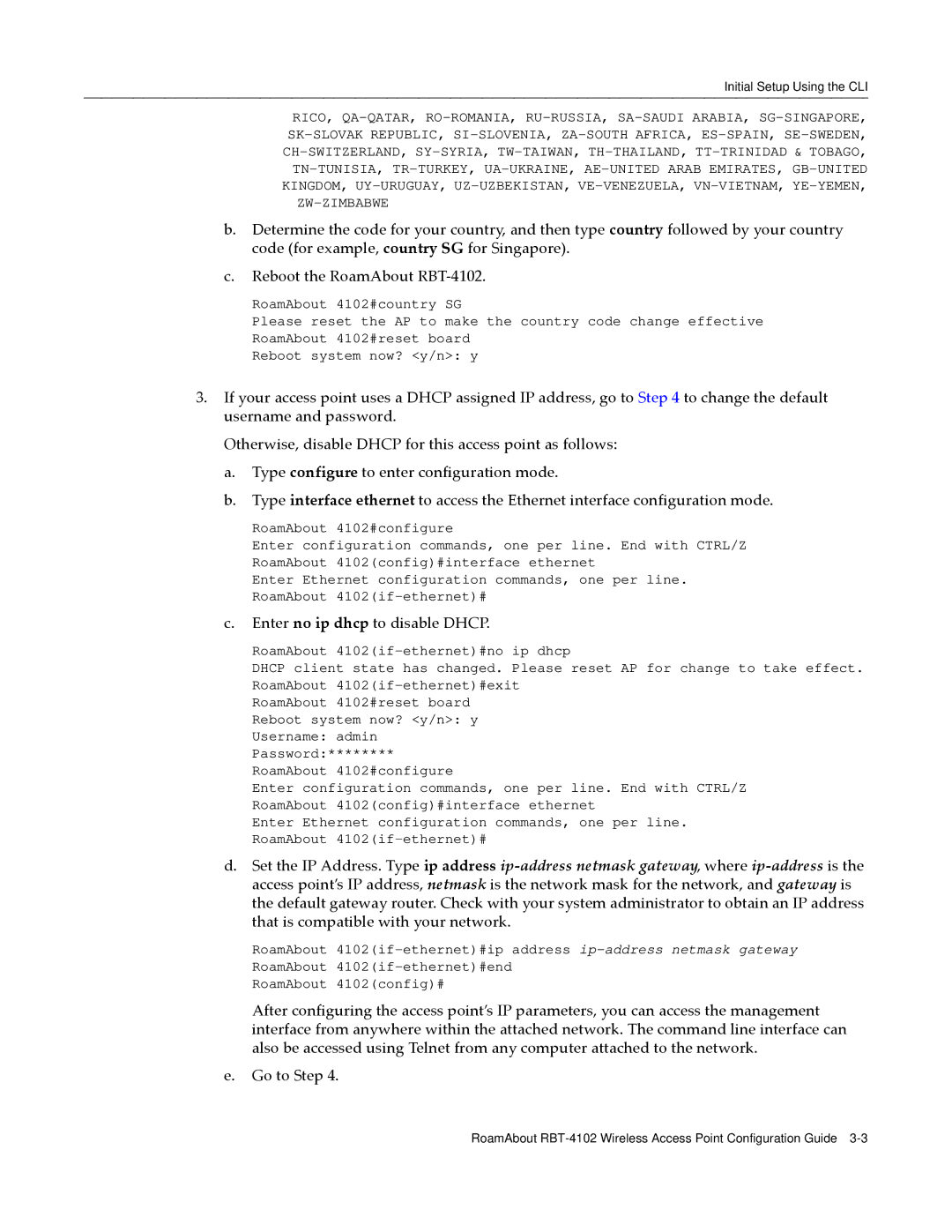 Enterasys Networks RBT-4102 manual Enter no ip dhcp to disable Dhcp 