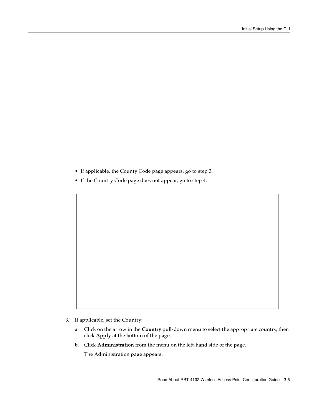 Enterasys Networks RBT-4102 manual Initial Setup Using the CLI 