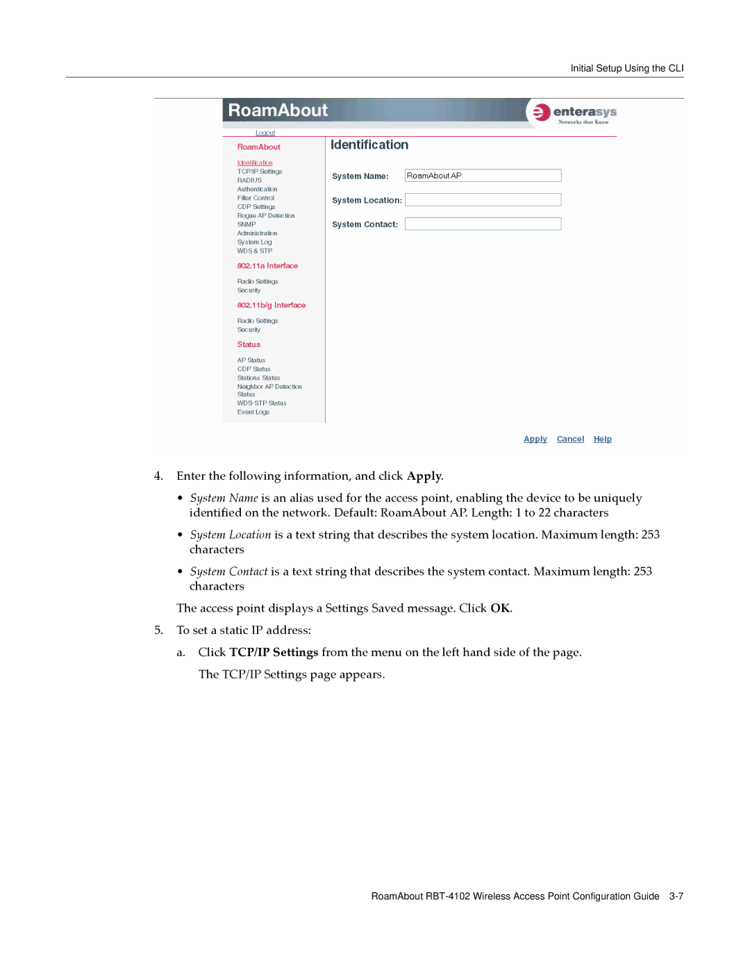 Enterasys Networks RBT-4102 manual Initial Setup Using the CLI 