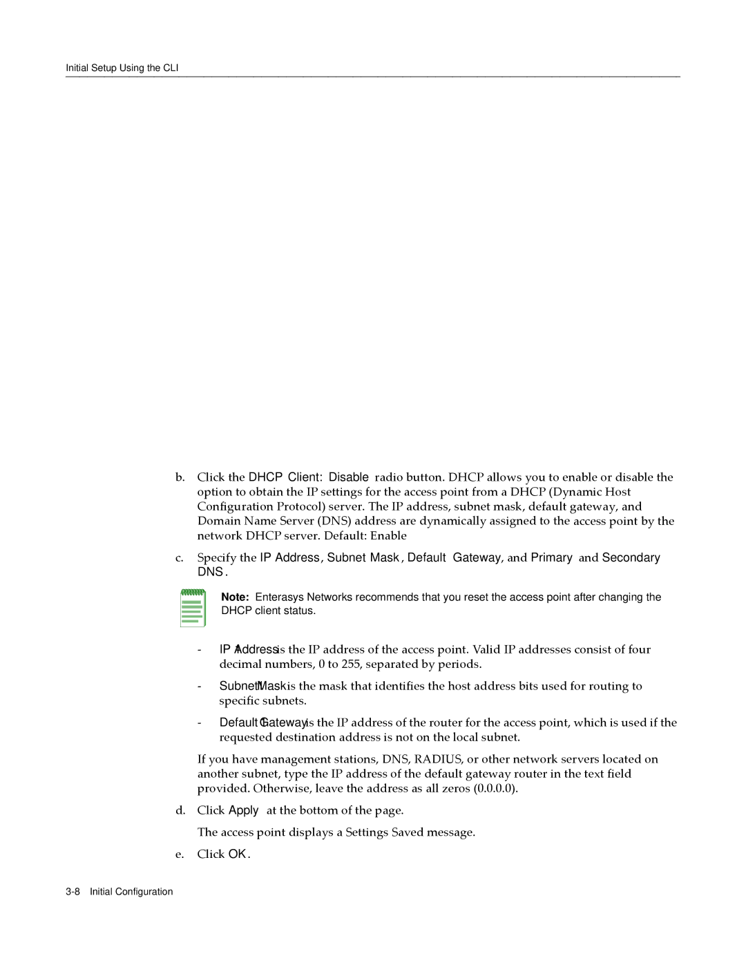 Enterasys Networks RBT-4102 manual Initial Setup Using the CLI 