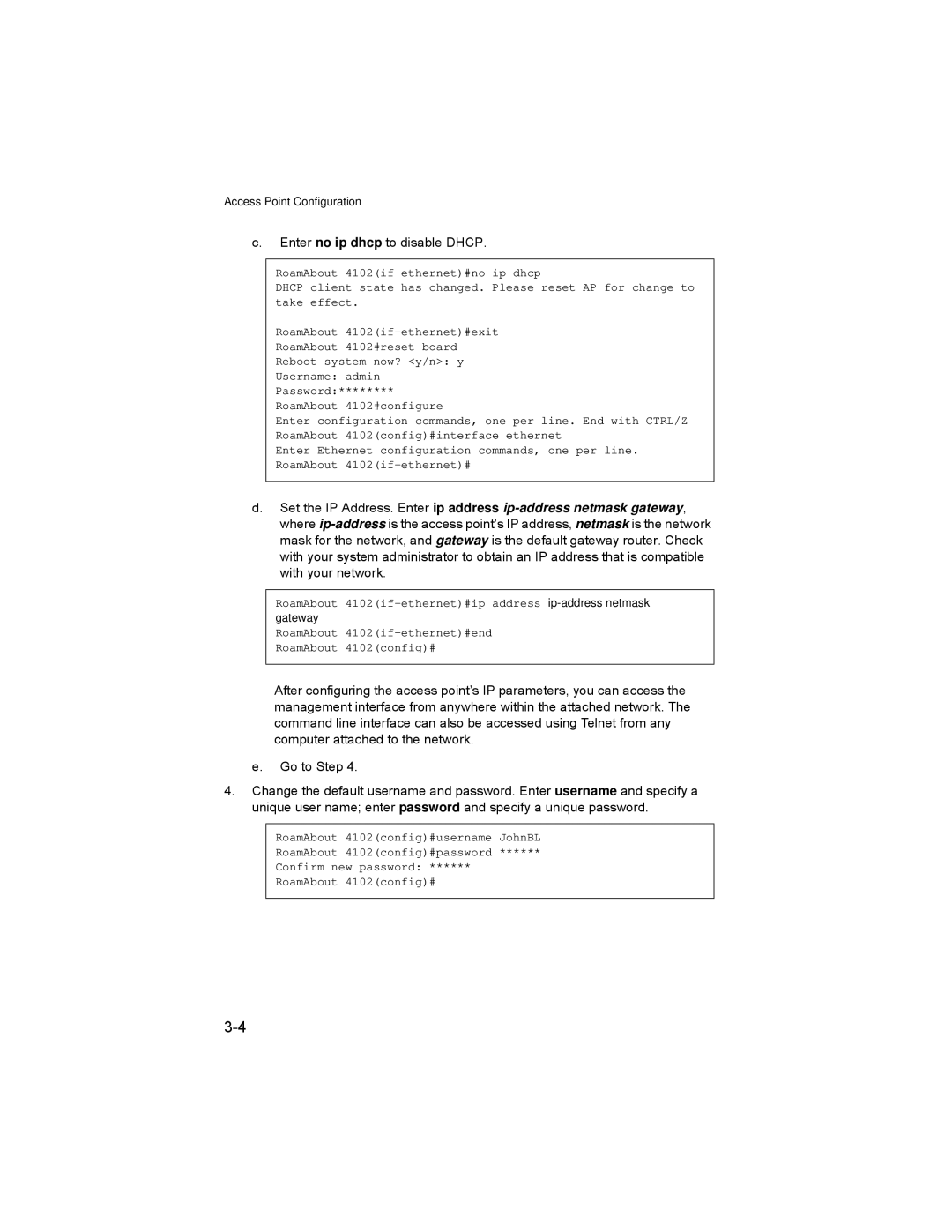 Enterasys Networks RBT-4102 manual Enter no ip dhcp to disable Dhcp 