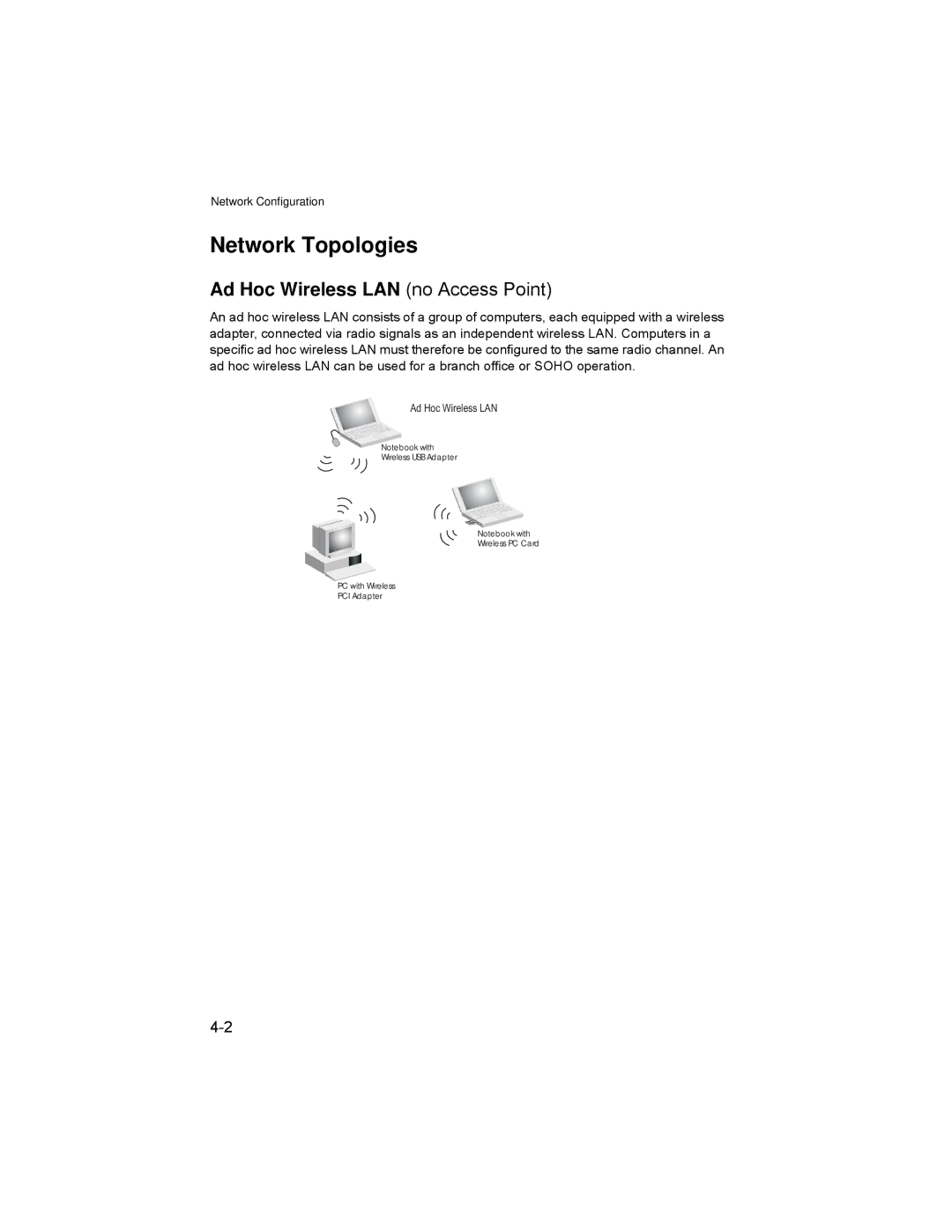 Enterasys Networks RBT-4102 manual Network Topologies, Ad Hoc Wireless LAN no Access Point 