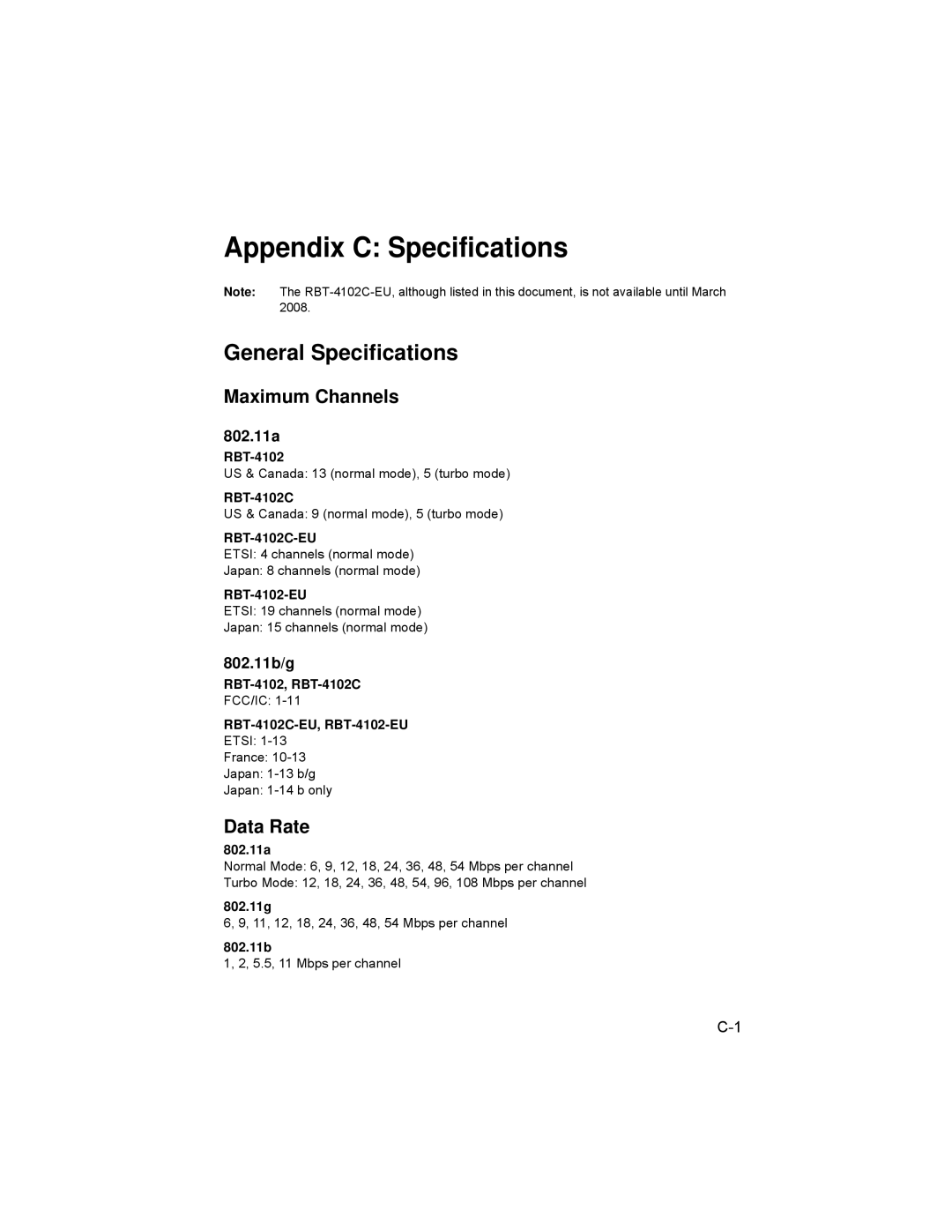 Enterasys Networks RBT-4102 manual Appendix C Specifications, General Specifications, Maximum Channels, Data Rate 