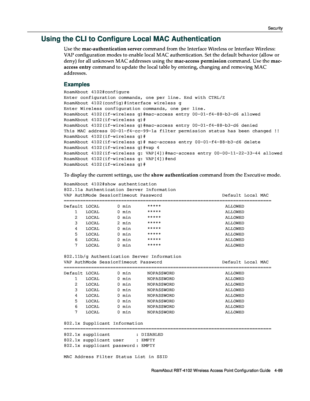 Enterasys Networks RBT-4102 manual Using the CLI to Configure Local MAC Authentication, Examples 