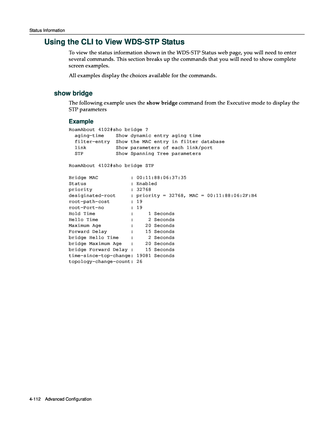 Enterasys Networks RBT-4102 manual Using the CLI to View WDS-STP Status, show bridge, Example 