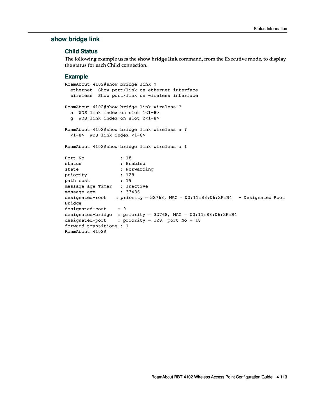 Enterasys Networks RBT-4102 manual show bridge link, Child Status, Example 