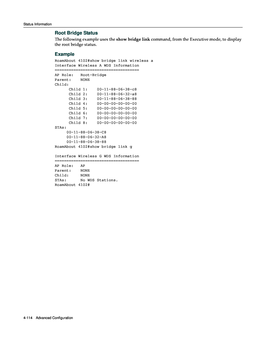 Enterasys Networks RBT-4102 manual Root Bridge Status, Example 