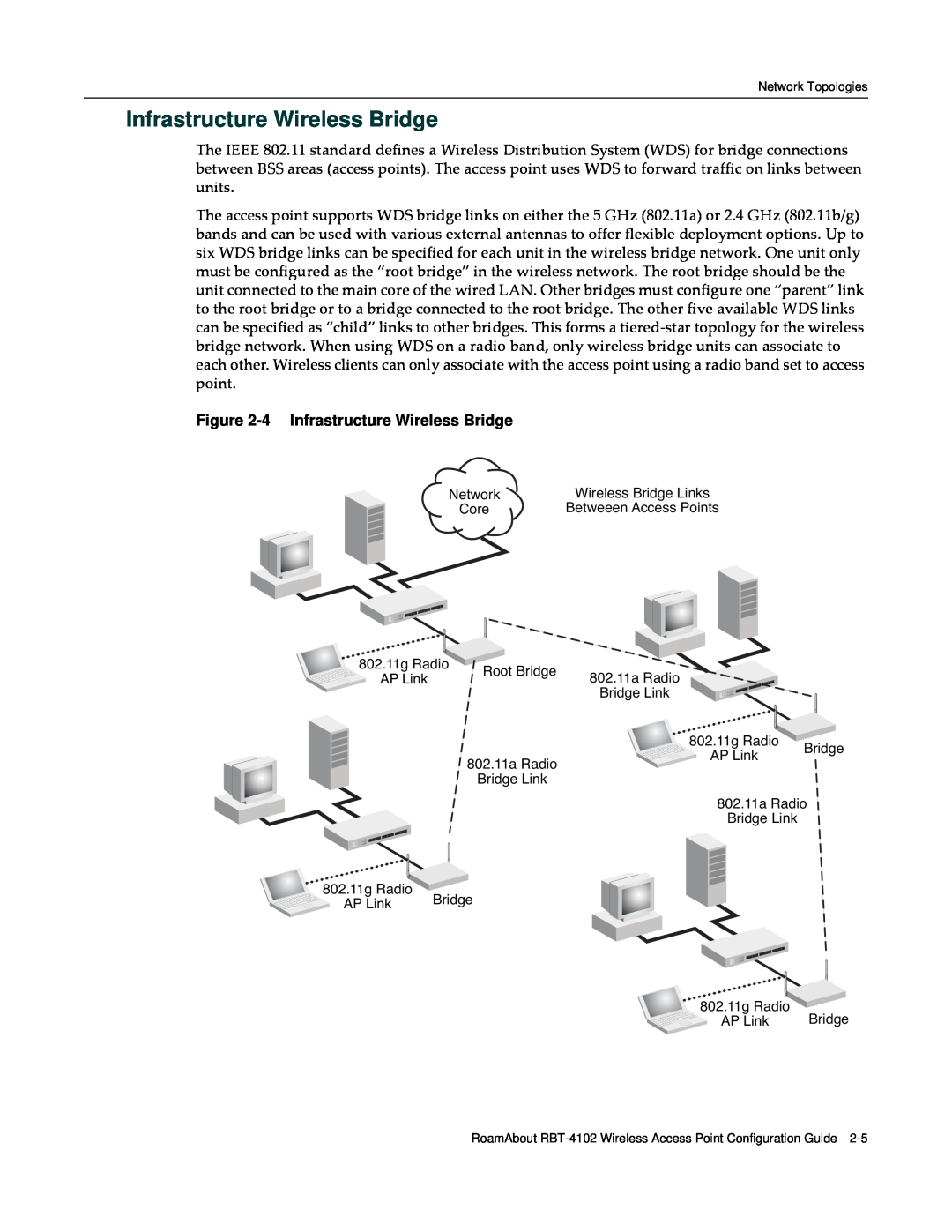 Enterasys Networks RBT-4102 manual 4 Infrastructure Wireless Bridge 