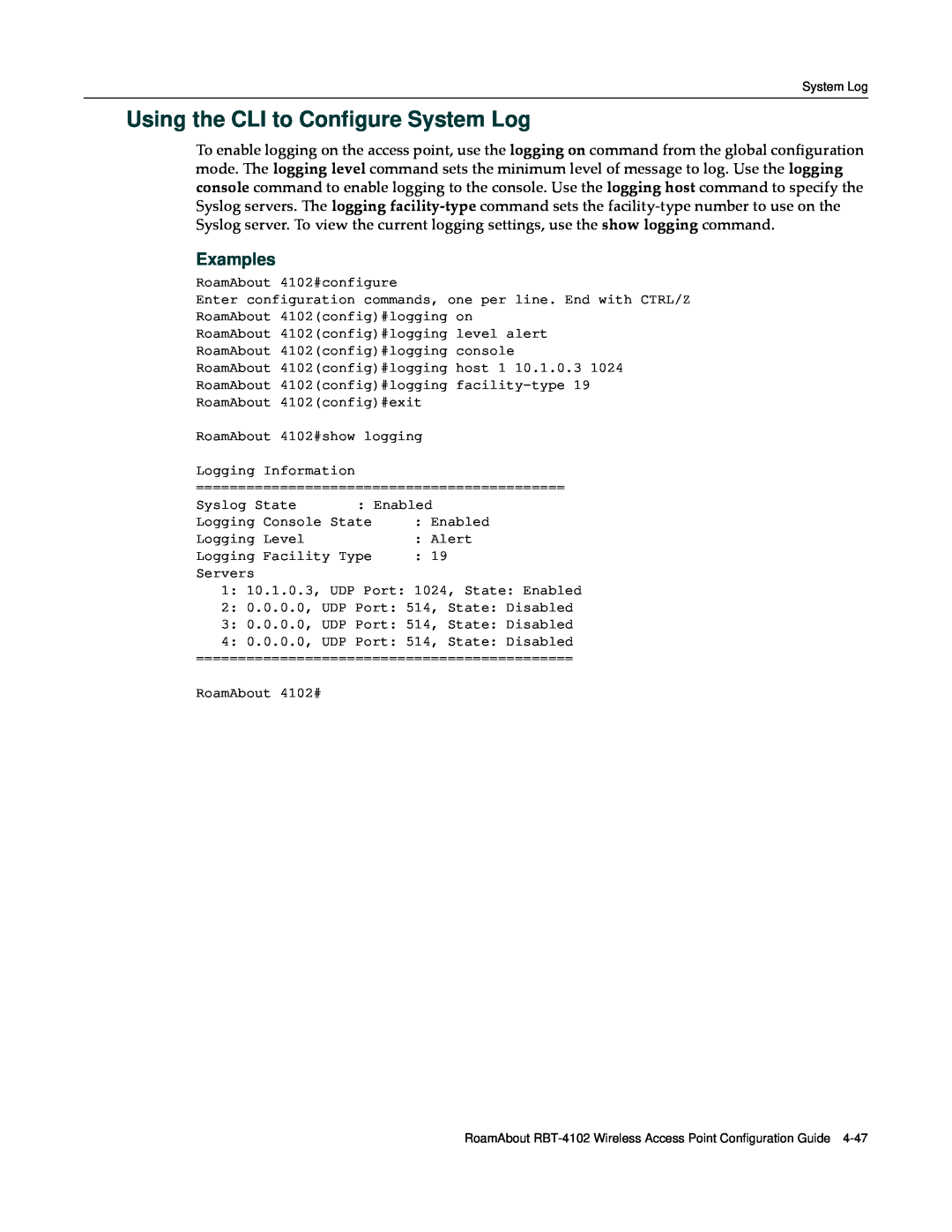 Enterasys Networks RBT-4102 manual Using the CLI to Configure System Log, Examples 