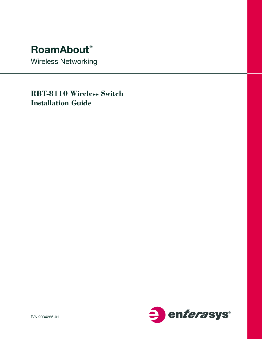 Enterasys Networks manual RoamAbout, RBT-8110 Wireless Switch Installation Guide, Wireless Networking 